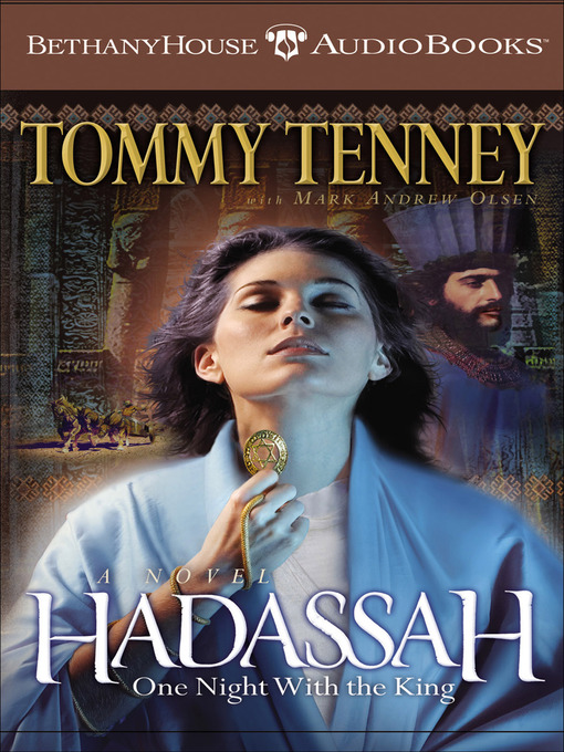 Title details for Hadassah by Tommy Tenney - Available